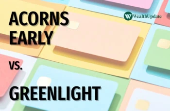 Acorns Early vs Greenlight.