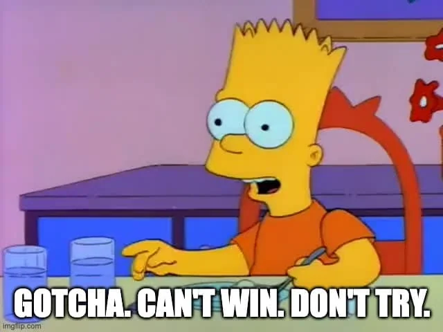 16 Best ETFs to Buy in 2026 2 Bart Simpson saying "Gotcha. Can't win. Don't try."
