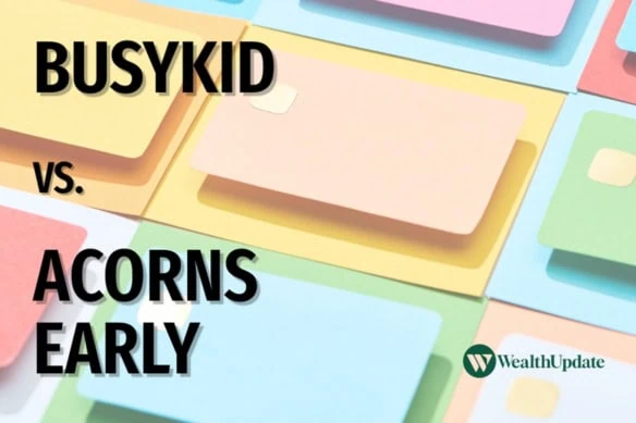 busykid vs acorns early.