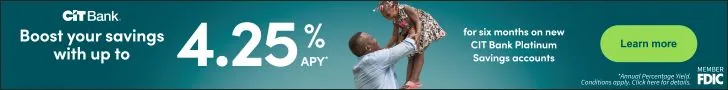 Zero Effort, Real Cash: 8 Apps Offering Instant Sign-Up Bonuses 22 Banner showing CIT bank's 4.25% APY on Platinum Savings.